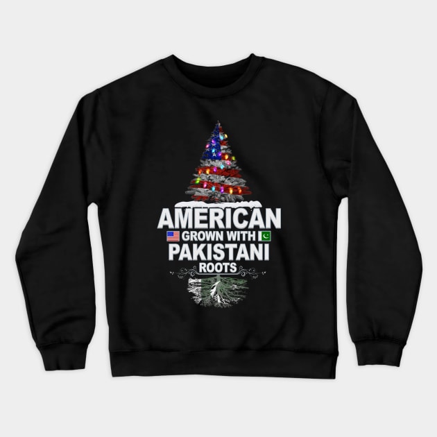 Christmas Tree  American Grown With Pakistani Roots - Gift for Pakistani From Pakistan Crewneck Sweatshirt by Country Flags
